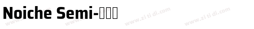 Noiche Semi字体转换